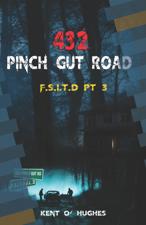 Libro 432 Pinch Gut Road F.S.I.T.D Pt 3 Kent O'neal Hughes
