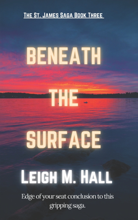 Kniha Beneath The Surface Leigh M. Hall