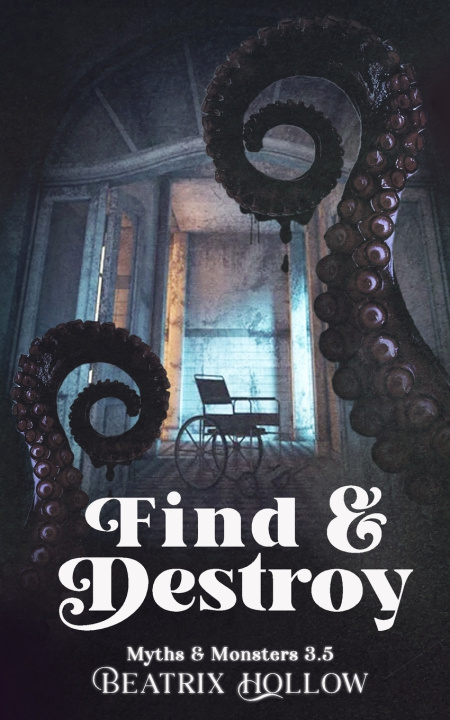 Kniha Find & Destroy Beatrix Hollow