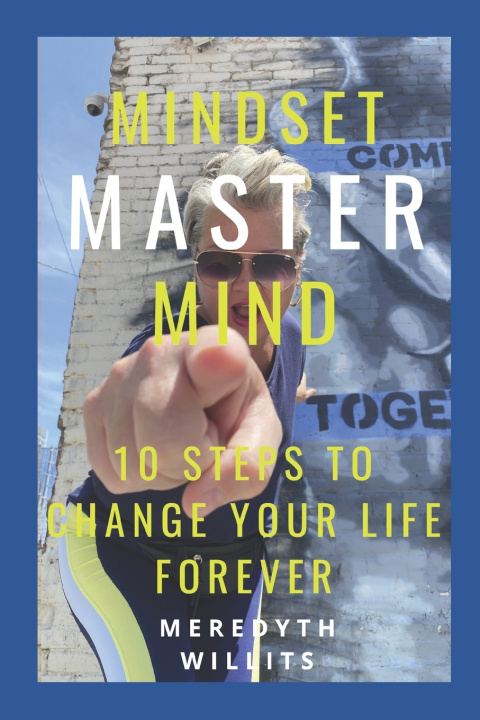 Kniha MINDSET MASTER MIND Meredyth Willits