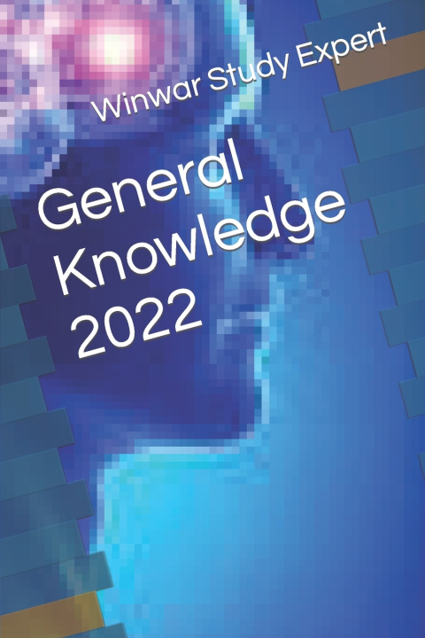 Kniha General Knowledge 2022 Winwar Study Expert