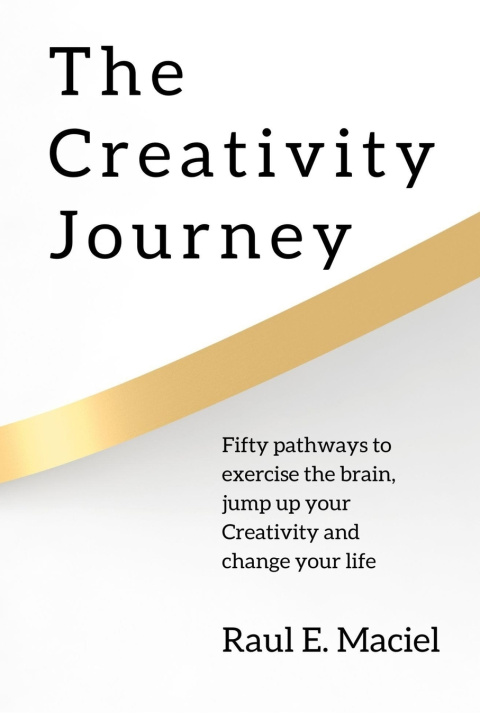 Kniha THe Creativity Journey RAUL E. MACIEL