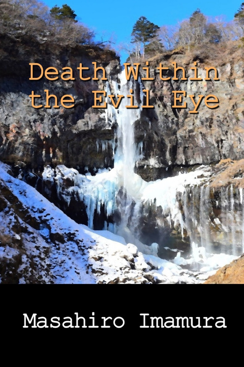 Book Death Within the Evil Eye Masahiro Imamura