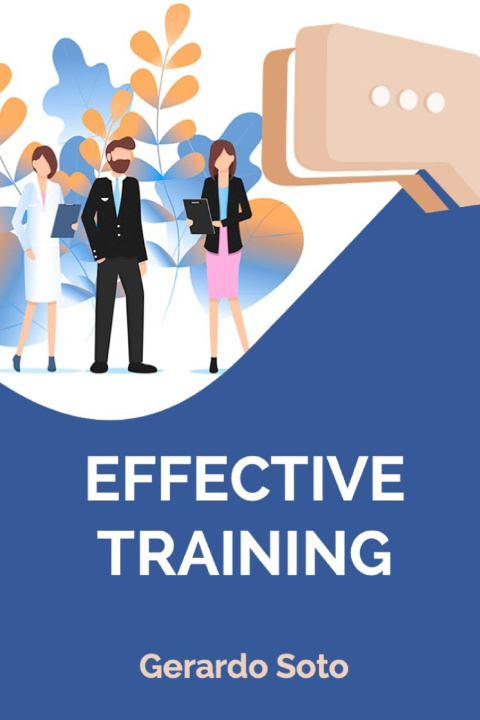 Kniha Effective Trainning Gerardo Soto Ostos