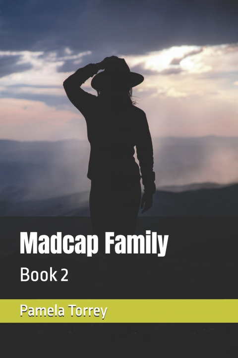 Kniha Madcap Family Pamela Torrey