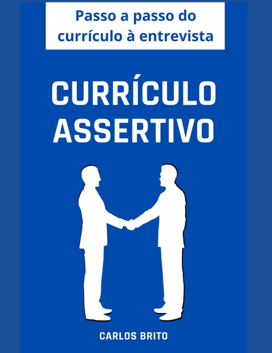 Kniha Currículo Assertivo Carlos Brito