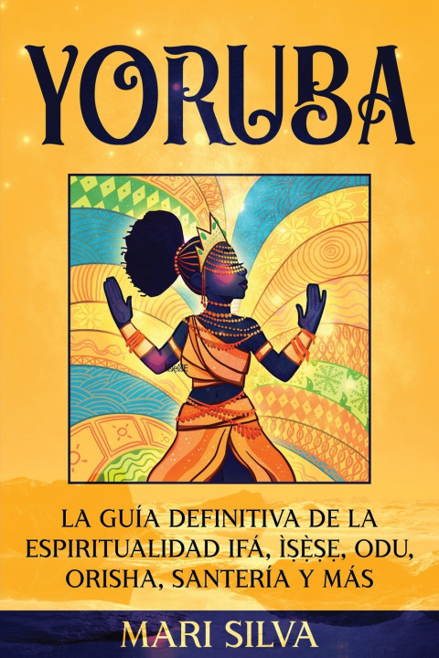Книга Yoruba Mari Silva