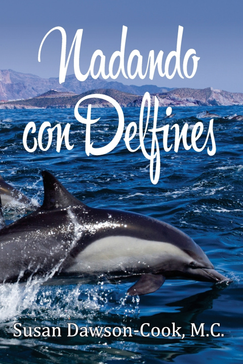 Book Nadando con Delfines Anya Kelleye