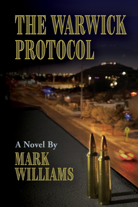 Kniha The Warwick Protocol Mark J Williams