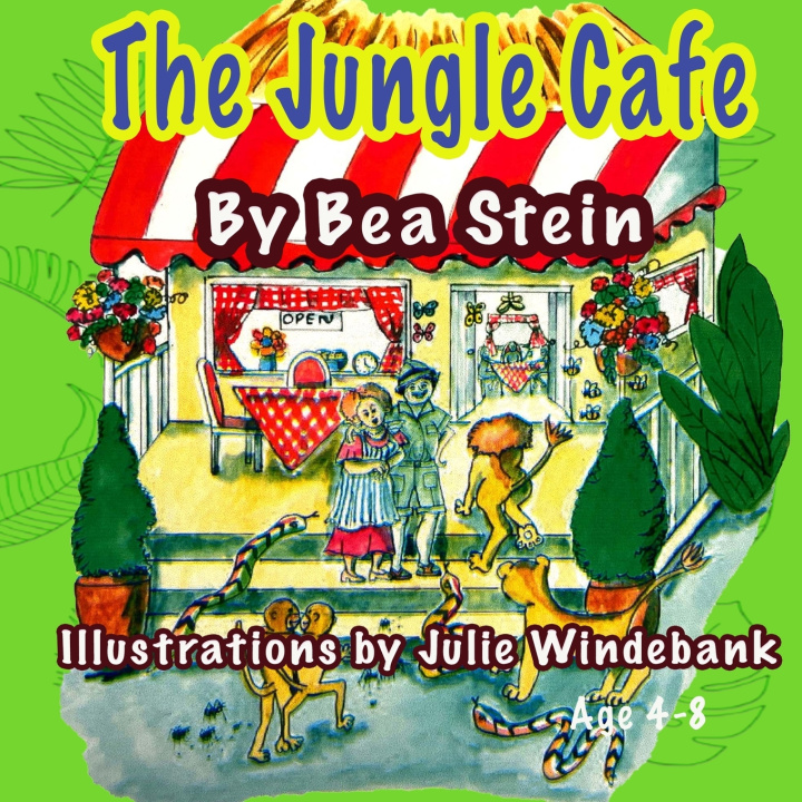 Knjiga The Jungle Cafe Bea Stein