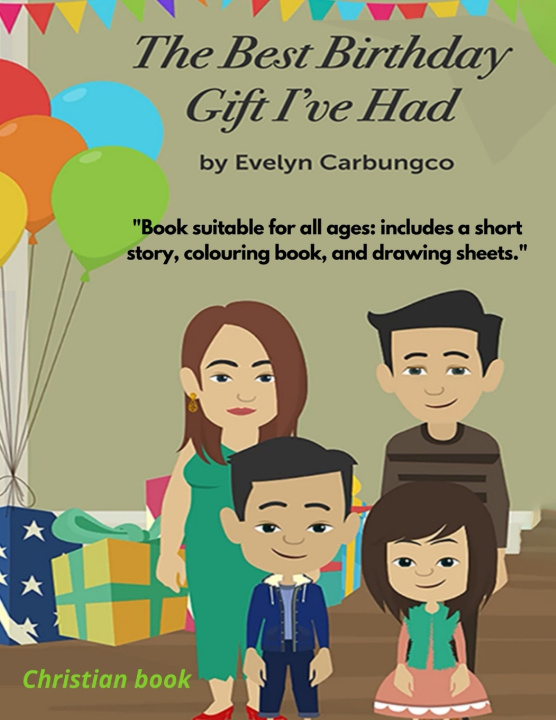 Libro The Best Birthday Gift I've Had Evelyn Carbungco