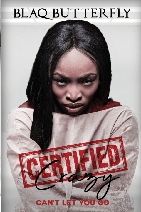 Kniha Certified Crazy BlaqButterfly Thompson