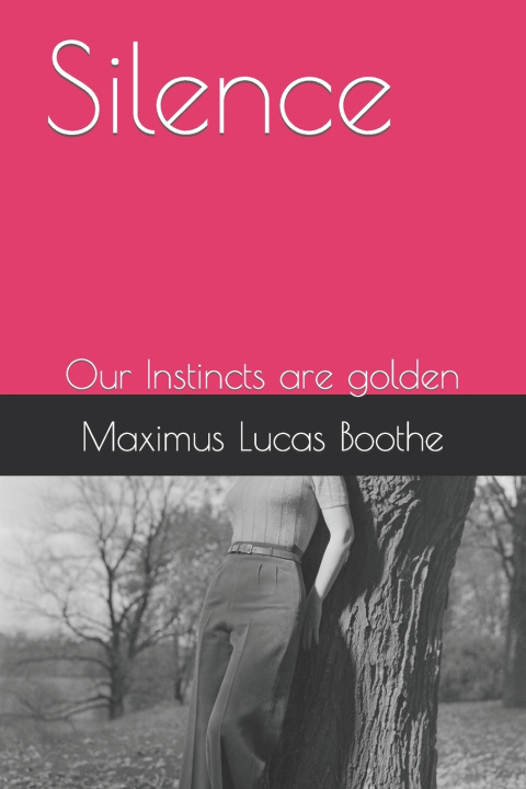 Libro Silence Maximus Lucas Boothe