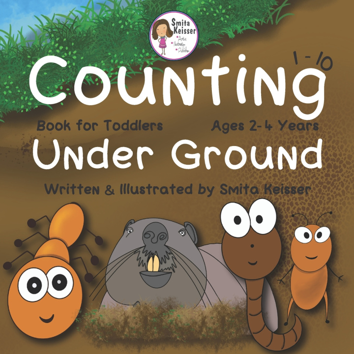 Kniha Counting Under Ground Smita Keisser