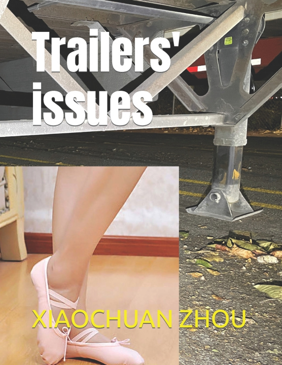 Knjiga Trailers' issues XIAOCHUAN ZHOU