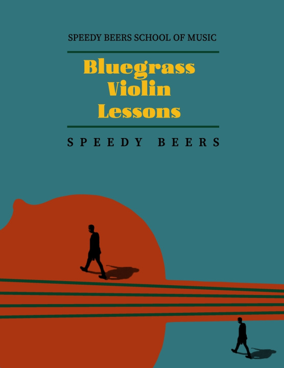 Kniha Bluegrass Violin Lessons Speedy Beers