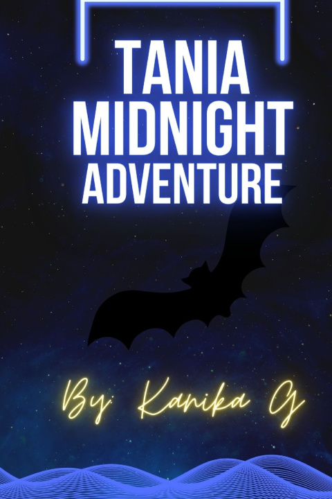 Knjiga Tanias Midnight Adventure KANIKA G