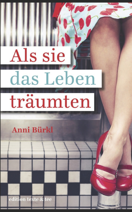 Libro Als sie das Leben träumten Katharina Schöndorfer