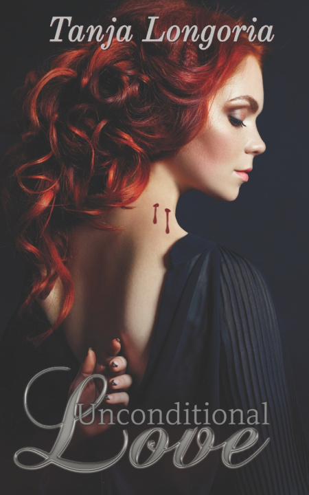 Kniha Unconditional Love Tanja Longoria