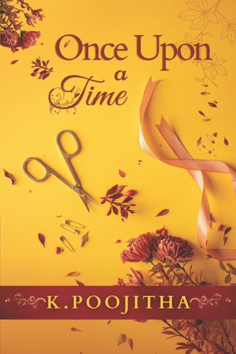 Knjiga Once Upon a Time Poojitha K.