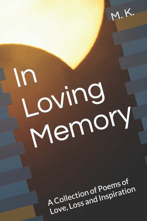 Kniha In Loving Memory M. K.
