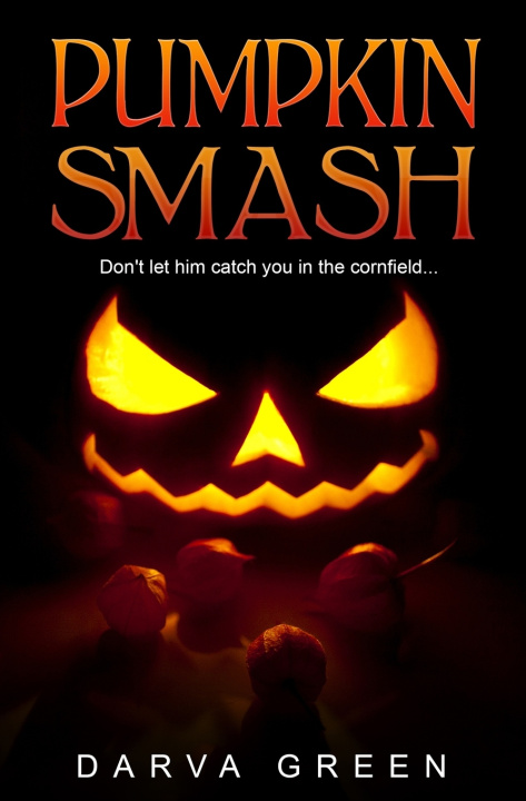 Knjiga Pumpkin Smash Darva Green