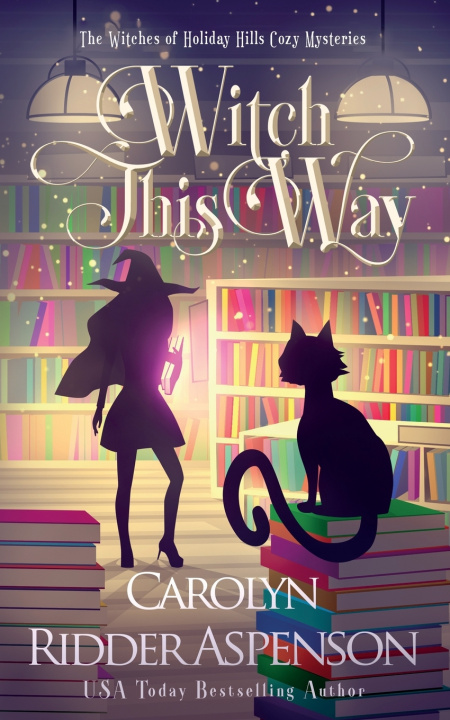 Kniha Witch This Way Carolyn Ridder Aspenson