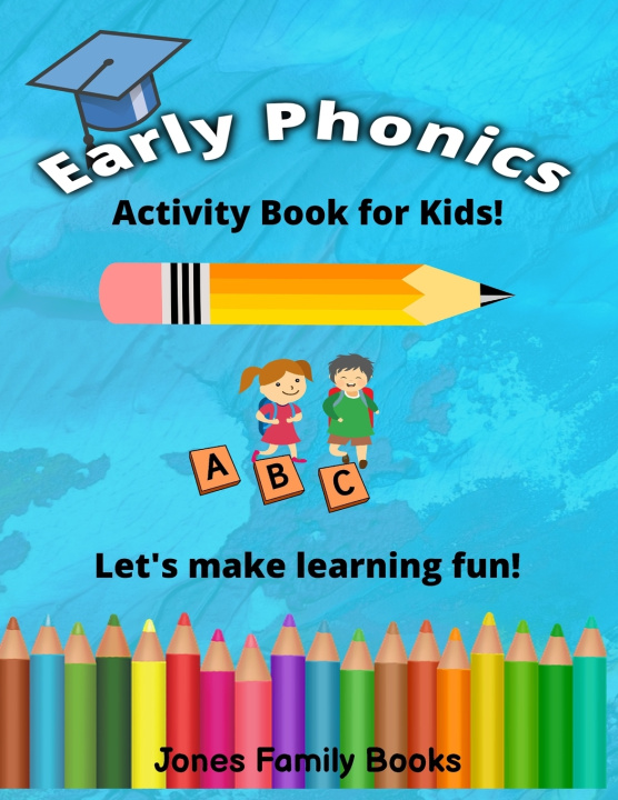 Kniha Early Phonics Alicia Jones
