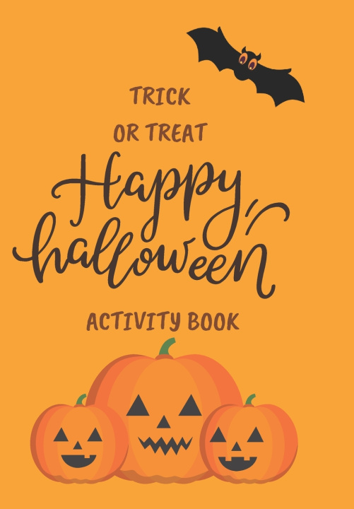 Kniha Trick or treat J Higbey