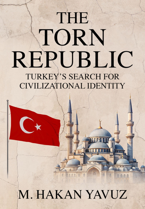 Kniha The Torn Republic Yavuz