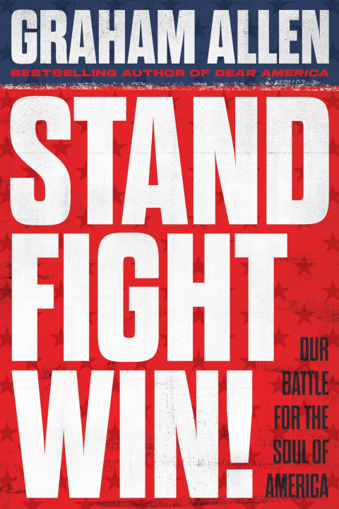 Kniha Stand, Fight, Win 