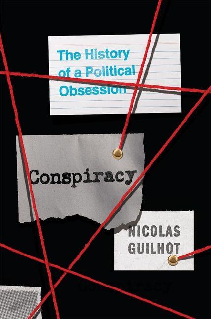 Kniha Conspiracy Nicolas Guilhot