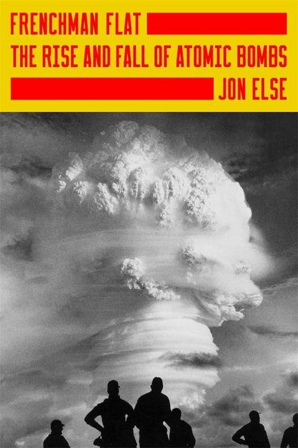 Kniha Frenchman Flat Jon Else