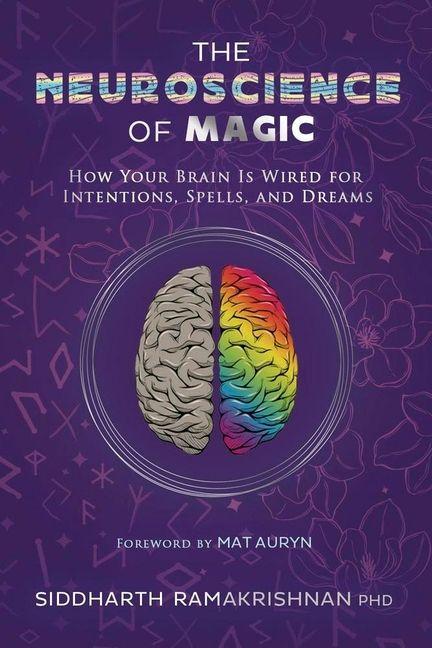 Kniha The Neuroscience of Magic RAMAKRISHNAN SIDDHARTH