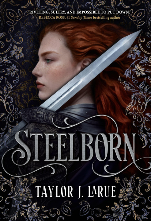 Knjiga Steelborn Taylor J. LaRue