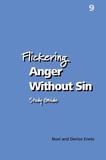 Kniha Flickering Anger Without Sin Denise Enete