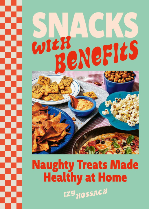 Kniha Snacks with Benefits 