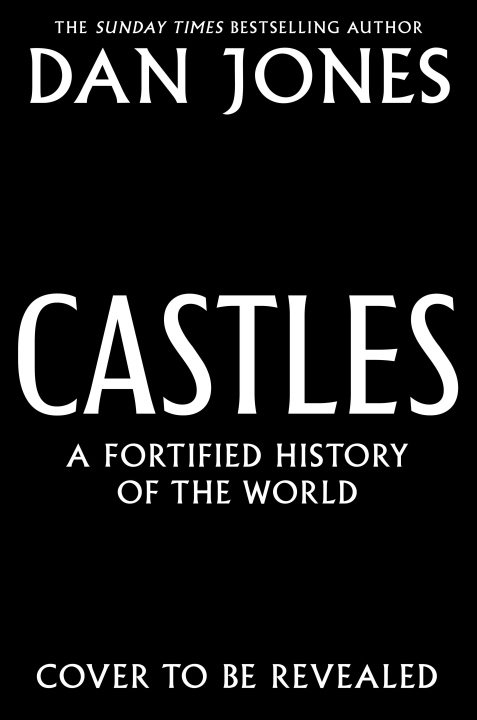 Kniha The Castle Dan Jones
