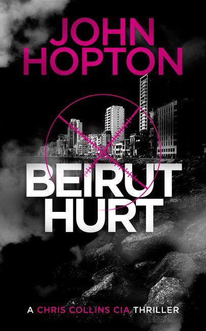 Kniha Beirut Hurt John Hopton