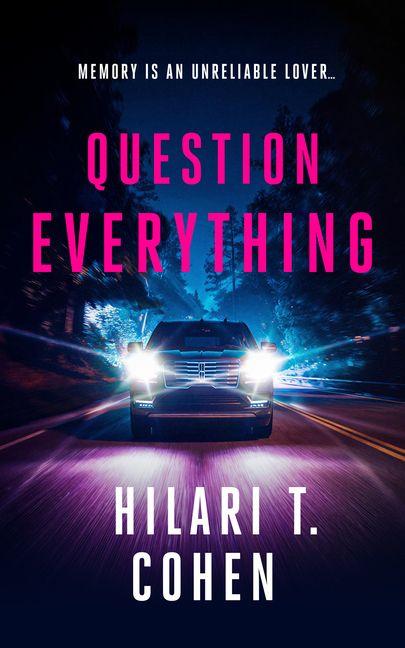 Knjiga Question Everything Hilari T. Cohen