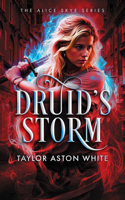 Buch Druid's Storm Taylor Aston White