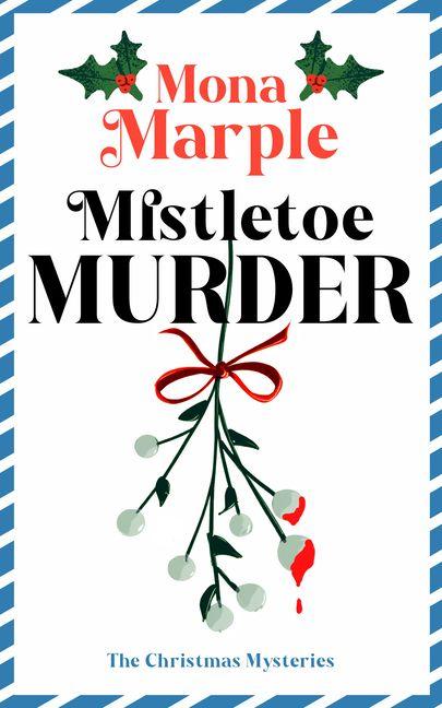 Kniha Mistletoe Murder 