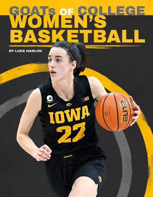Libro Goats of College Women's Basketball 