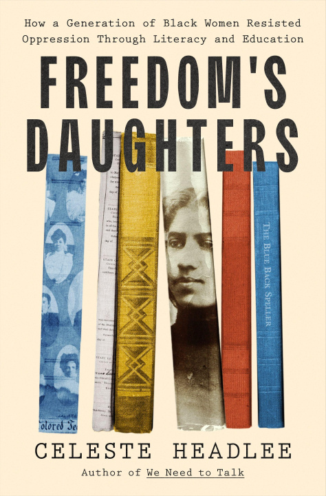Boek Freedom's Daughters Celeste Headlee