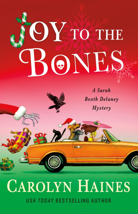 Kniha Joy to the Bones Carolyn Haines