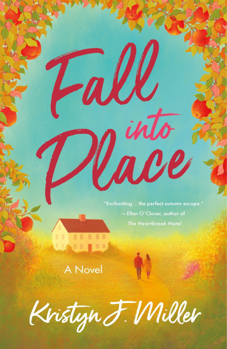 Kniha Fall Into Place Kristyn J. Miller