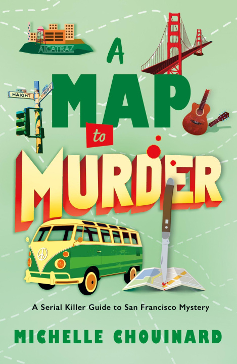 Kniha A Map to Murder Michelle Chouinard
