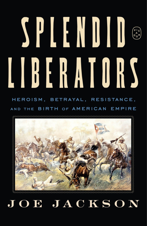 Knjiga Splendid Liberators Joe Jackson