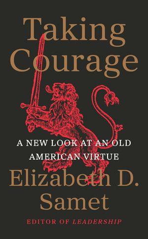 Kniha Taking Courage Elizabeth D. Samet