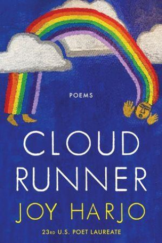 Knjiga Cloud Runner Joy Harjo
